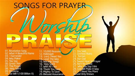 Praise Songs List: Find Uplifting Tracks